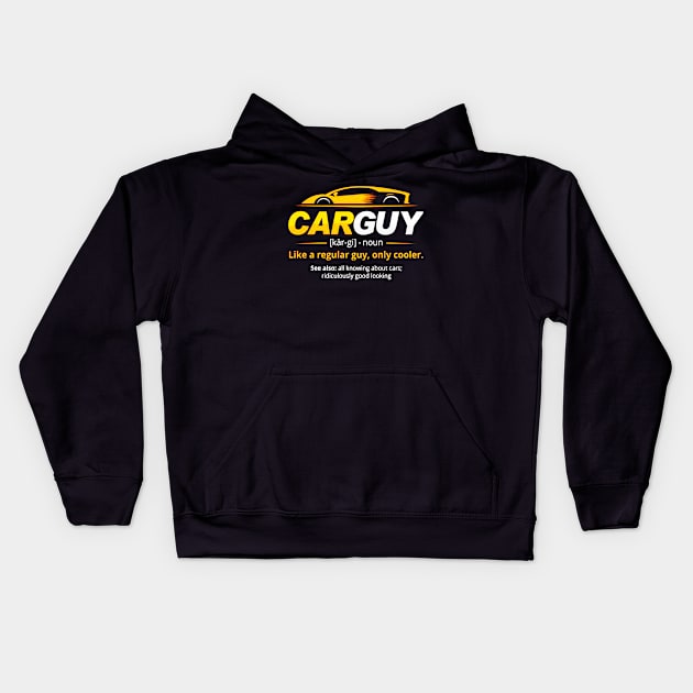 Car Guy Definition Kids Hoodie by dgimstudio44